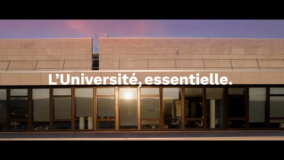 L'Université, essentielle.