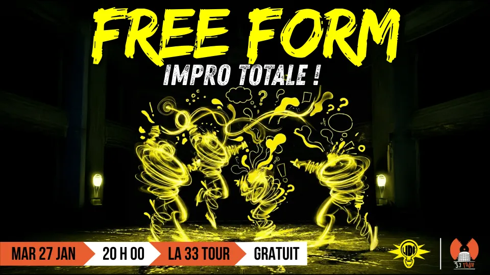 Photo de mouvement fluide en jaune sur fond noir ; titre FREE FORM en jaune et en sous-titre "impro totale"