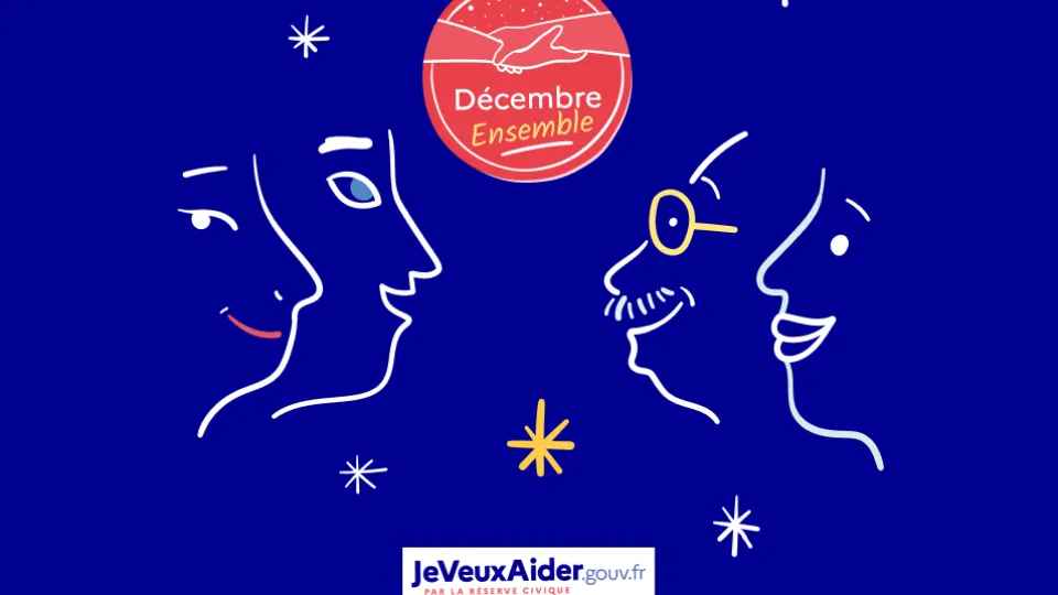 Visuel de la campagne Décembre Ensemble de JeVeuxAider.gouv.fr"